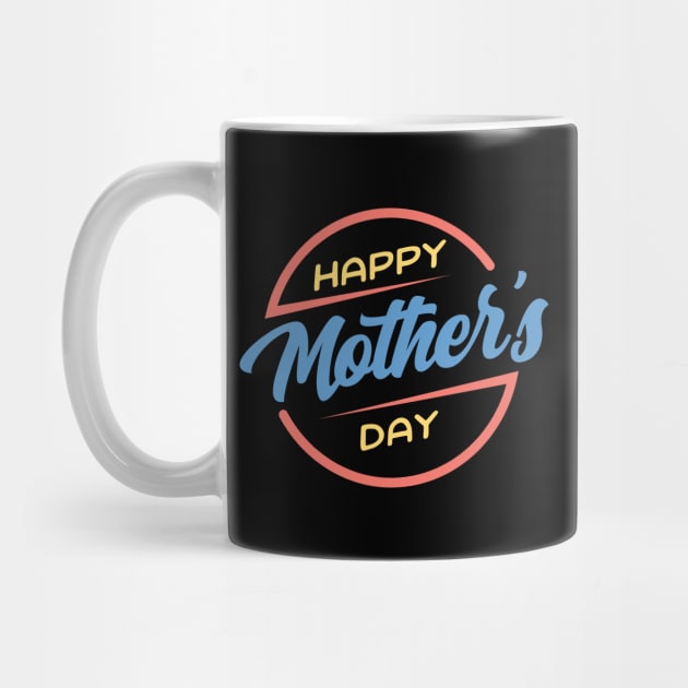 Happy Mother's Day Gift To Moms by RockSolidDeals